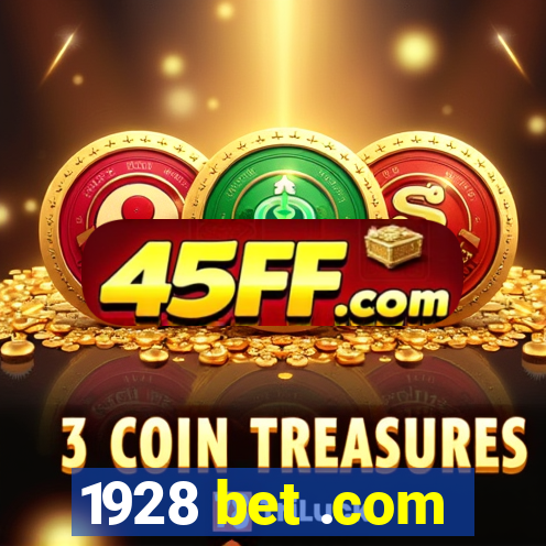 1928 bet .com